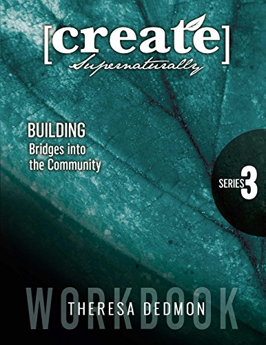 9780988499256: Create Supernaturally Workbook V3