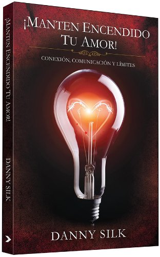 Imagen de archivo de Keep Your Love On-Spanish: Connection, Communication, And Boundaries (Spanish Edition) a la venta por 3rd St. Books