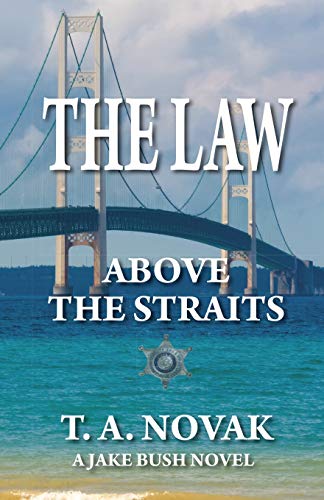 Stock image for The Law Above the Straits for sale by HPB-Red