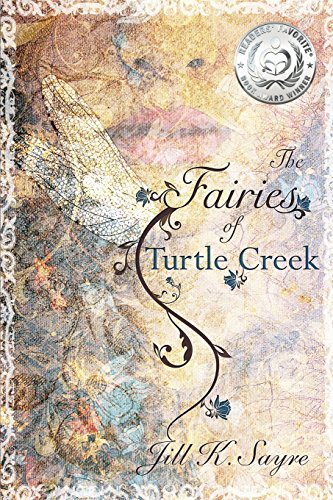 Stock image for The Fairies of Turtle Creek for sale by ThriftBooks-Dallas