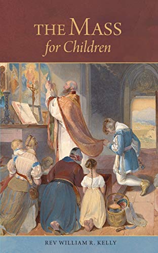 Stock image for The Mass for Children for sale by GF Books, Inc.
