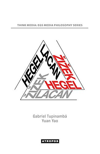 9780988517097: Hegel, Lacan, I Ek