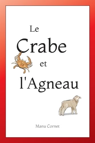 Stock image for Le Crabe et l'Agneau for sale by medimops