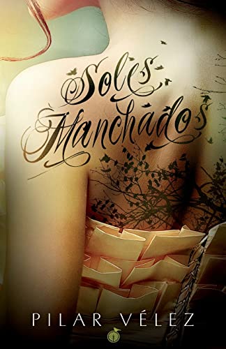 Stock image for Soles Manchados (Spanish Edition) for sale by Lucky's Textbooks
