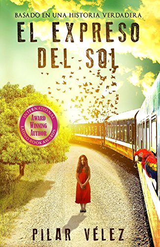 Stock image for El Expreso del Sol for sale by ThriftBooks-Dallas