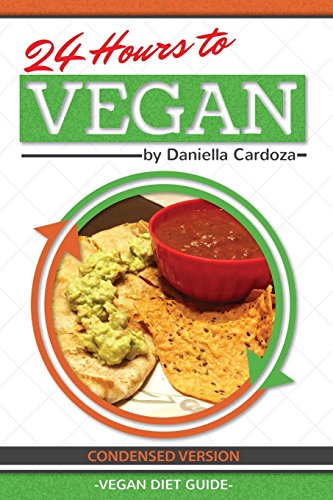 Stock image for 24 Hours to Vegan [Soft Cover ] for sale by booksXpress