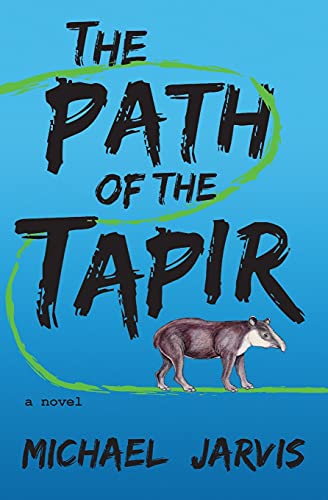 Beispielbild fr The Path of the Tapir zum Verkauf von PlumCircle