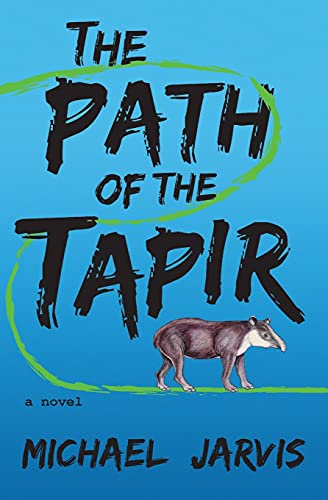 Imagen de archivo de The Path of the Tapir a la venta por PlumCircle