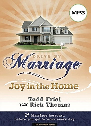 Imagen de archivo de Drive by Marriage: Joy in the Home, 31 Marriage Lessons.before You Get to Work Every Day (Talk the Walk - Drive by) a la venta por Irish Booksellers