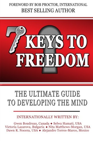Stock image for 7 Keys To Freedom: The Ultimate Guide To Developing The Mind (Volume 1) for sale by Bookmans
