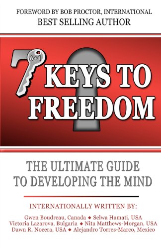 Stock image for 7 Keys To Freedom: The Ultimate Guide To Developing The Mind (Volume 1) for sale by Bookmans