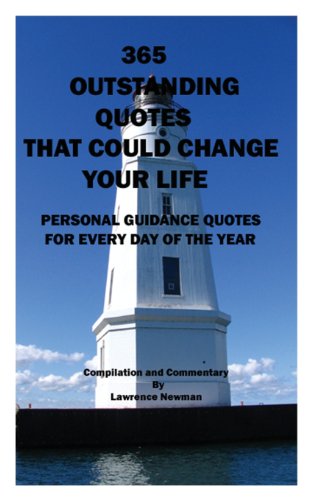 Beispielbild fr 365 Outstanding Quotes That Could Change Your Life zum Verkauf von ThriftBooks-Dallas
