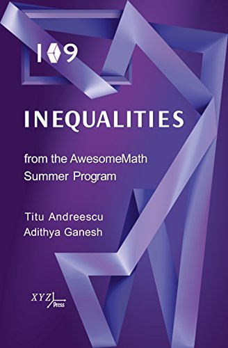 9780988562288: 109 Inequalities from the AwesomeMath Summer Program