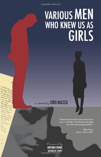 Various Men Who Knew Us as Girls (9780988569485) by Mazza, Cris