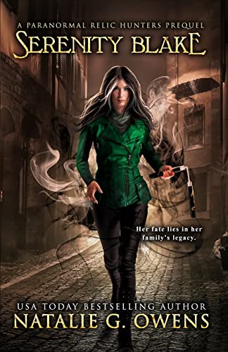 Beispielbild fr Serenity Blake: A Paranormal Relic Hunters Prequel zum Verkauf von ThriftBooks-Dallas