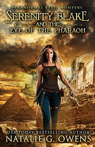 Beispielbild fr Serenity Blake and the Eye of the Pharaoh zum Verkauf von GF Books, Inc.