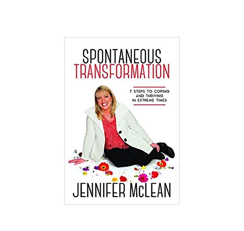 Beispielbild fr Spontaneous Transformation: 7 Steps To Coping & Thriving In Extreme Times zum Verkauf von Wonder Book