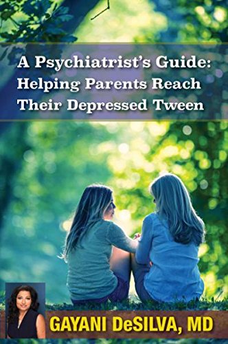 Beispielbild fr A Psychiatrist's Guide: Helping Parents Reach Their Depressed Tween zum Verkauf von BooksRun