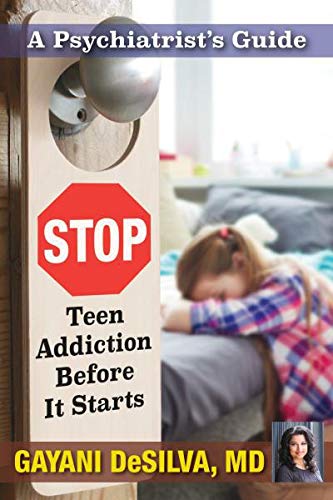 Beispielbild fr PSYCHIATRIST'S GUIDE: Stop Teen Addiction Before It Starts zum Verkauf von Books From California