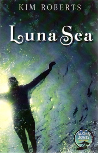Stock image for Luna Sea: An Aloha Jones Mystery for sale by SecondSale