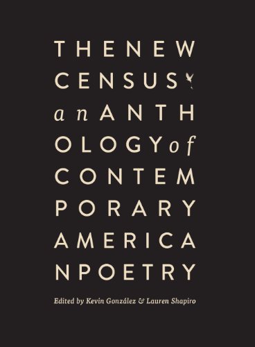 Stock image for The New Census : An Anthology of Contemporary American Poetry for sale by Better World Books: West