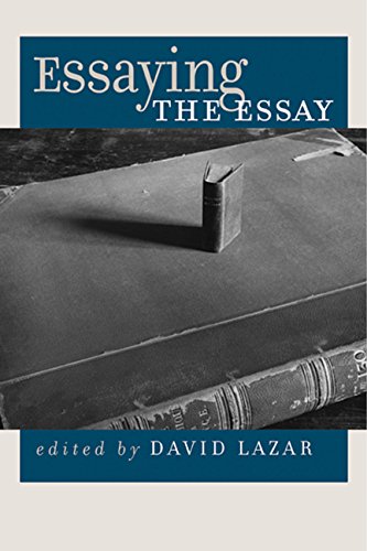 Stock image for Essaying the Essay for sale by Better World Books