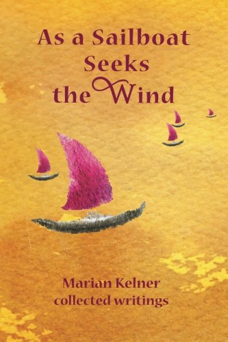 Stock image for As a Sailboat Seeks the Wind for sale by Lucky's Textbooks