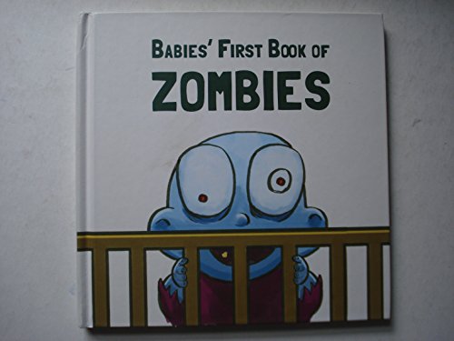 Stock image for A Baby's First Book of Zombies for sale by ThriftBooks-Atlanta