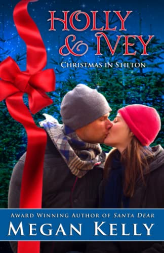 Stock image for Holly & Ivey: Christmas in Stilton for sale by Lucky's Textbooks