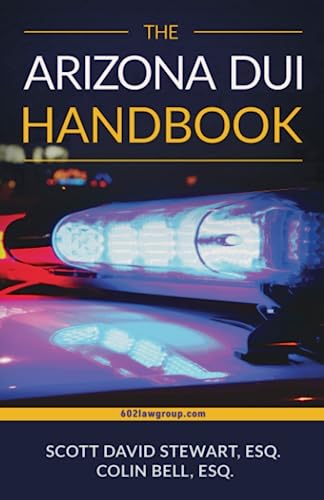 Imagen de archivo de The Arizona DUI Handbook a la venta por HPB-Red