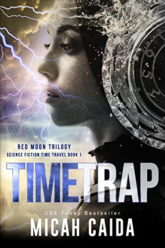 Stock image for Time Trap: Red Moon trilogy book 1 for sale by GF Books, Inc.