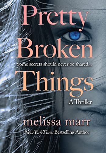 Stock image for Pretty Broken Things for sale by GF Books, Inc.