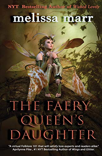 Stock image for The Faery Queen's Daughter for sale by GF Books, Inc.
