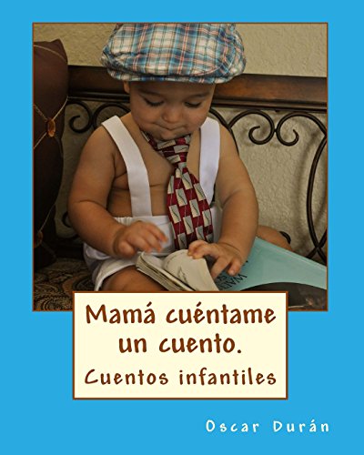 Imagen de archivo de Mama cuentame un cuento.: 21 cuentos infantiles a la venta por Revaluation Books