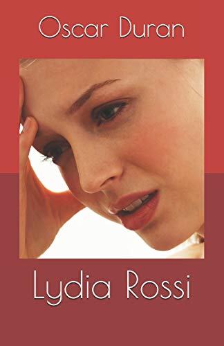 9780988610927: Lydia Rossi (Spanish Edition)