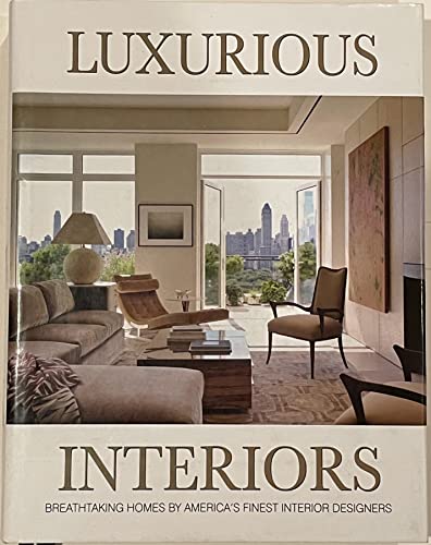 Stock image for Luxurious Interiors for sale by Better World Books