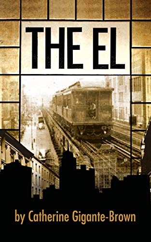 9780988626287: The El (1) (The El Trilogy)