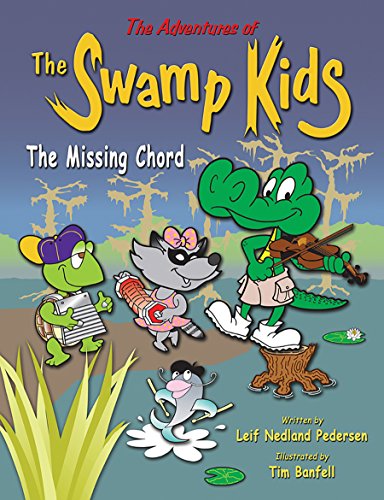 9780988633223: The Adventures of The Swamp Kids: The Missing Chord
