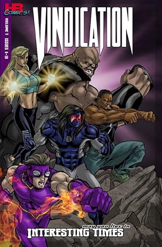 Beispielbild f�r Vindication, Volume 1: May You Live in Interesting Times, Collecting Vindication Issues 1-3 zum Verkauf von ThriftBooks-Atlanta