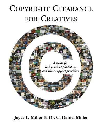 Imagen de archivo de Copyright Clearance for Creatives: A guide for independent publishers and their support providers a la venta por SecondSale
