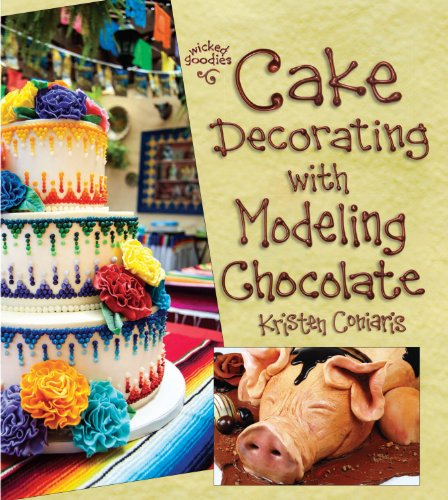 9780988645400: Cake Decorating with Modeling Chocolate