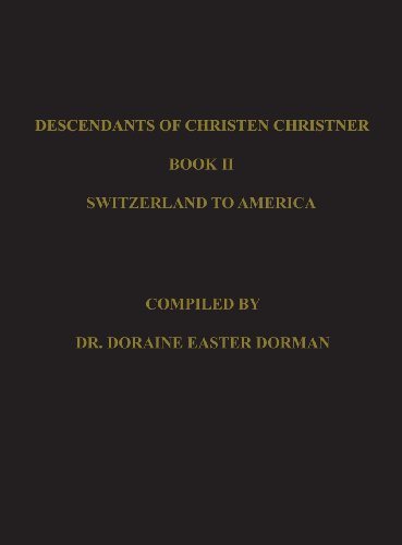 Stock image for Descendants of Christen Christner for sale by Lucky's Textbooks