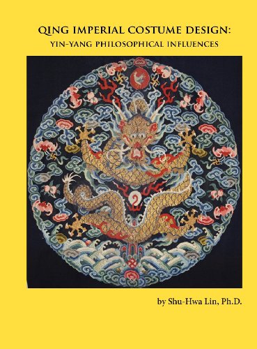 Imagen de archivo de Qing Imperial Costume Design: Yin-Yang Philosophical Influences a la venta por Redux Books