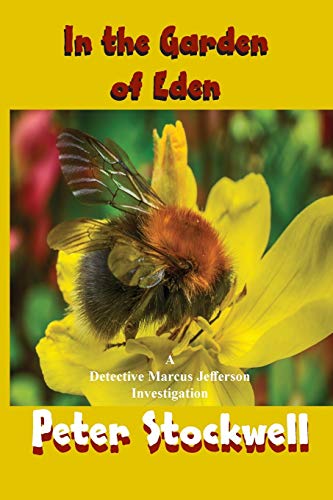 9780988647176: In the Garden of Eden: A Detective Marcus Jefferson Novel