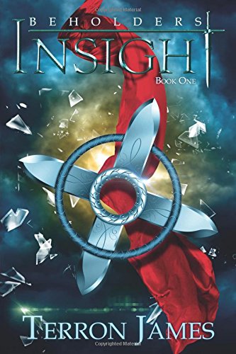 9780988649187: Insight: Book One (Beholders)