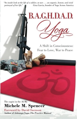 Beispielbild fr B.A.G.H.D.A.D. Yoga: A Shift in Consciousness: Fear to Love, War to Peace zum Verkauf von SecondSale