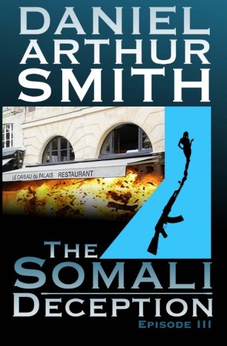 Beispielbild fr The Somali Deception Episode III zum Verkauf von Lucky's Textbooks