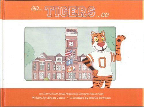 Stock image for Go Clemson Go! for sale by BooksRun