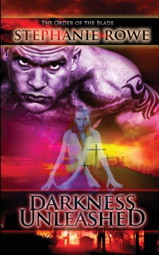 Beispielbild fr Darkness Unleashed: Volume 7 (Order of the Blade) zum Verkauf von WorldofBooks