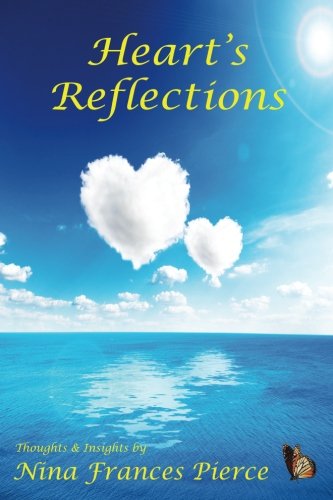 9780988657762: Heart's Reflections: Thoughts & Insights